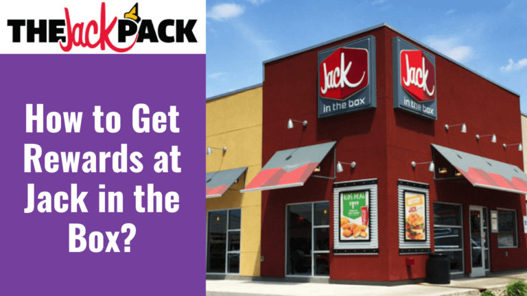 How to Get Jack in The Box Rewards? [Full Guide]